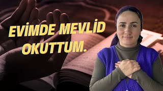 MEVLİD OKUTMA BİZİM AİLE KINA YAKMADUA [upl. by Morril]