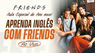 APRENDA INGLÊS COM FRIENDS  ESPECIAL DE ANO NOVO  TEACHER LOUISY [upl. by Forcier]