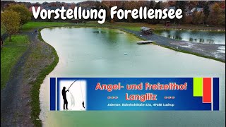 Vorstellung Forellensee Angeln am Forellensee Ultralight Angeln Forellenangeln Angelhof Langlitz [upl. by Kitarp]