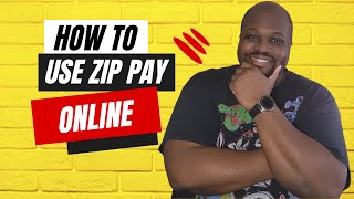 HOW TO USE ZIP PAY ONLINE IN 7 MINUTES OR LESS [upl. by Eendys]