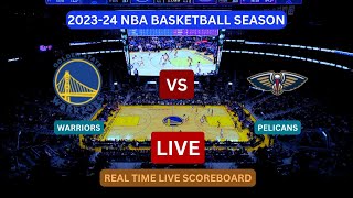 Golden State Warriors Vs New Orleans Pelicans LIVE Score UPDATE Today 202324 NBA Season Basketball [upl. by Eetsim]