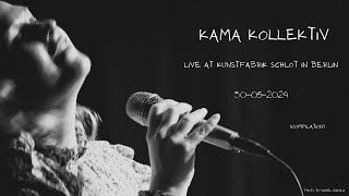 KAMA Kollektiv live in Berlin 2024 compilation [upl. by Lyle]