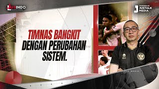 JUS INDO 126  TIMNAS BANGKIT DENGAN PERUBAHAN SISTEM [upl. by Mallon711]