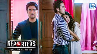 क्या Kabir Sharma निकल पायेगा Ananya को इस दर्द से  Reporter  रिपोर्टर्स  New Episode [upl. by Rheims]