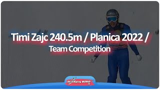 Timi Zajc 2405m  Planica 2022  Team Competition [upl. by Zoila]