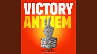 Victory Anthem [upl. by Rogergcam]