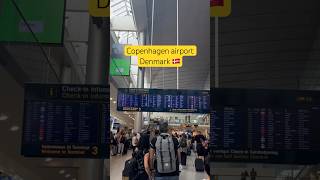 Copenhagen airport Denmark  July 20 2024 shorts [upl. by Nryhtak]