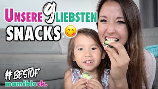 UNSERE 9 liebsten Snacks für Kinder 😋 schnell einfach lecker  mamiblock [upl. by Lowry]