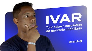 IVAR Tudo sobre o Índice de Variação de Aluguéis Residenciais [upl. by Nada296]