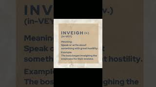 shorts vocabulary  INVEIGH [upl. by Pazice327]