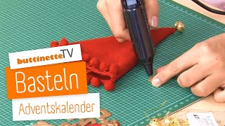 Adventskalender basteln  Tutorial  buttinette TV BASTELN [upl. by Eronaele]