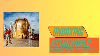 UNBOXING  ASTROWORLD by TRAVIS SCOTT [upl. by Nalliuq782]