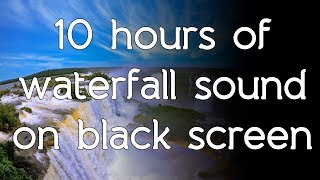 🎧 Waterfall sound waterfalls sounds black screen dark high quality white noise ASMR sounds of nature [upl. by Aihsemek]