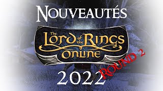 Quoi de neuf sur LOTRO pour 2022  2ème Round [upl. by Ornas]