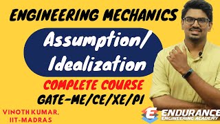 12 AssumptionsIdealization in Engineering  Engineering Mechanics  GATE 2022 [upl. by Eerrehc]