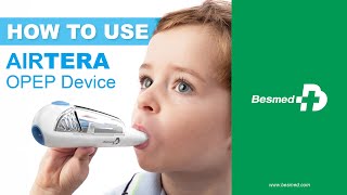 Besmed  How to Use AIRTERA OPEP Device [upl. by Rocky928]