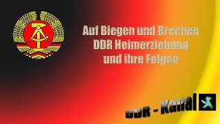 Auf Biegen und Brechen DDR Heimerziehung und ihre Folgen [upl. by Nidla]