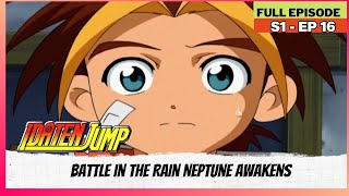 Idaten Jump  S01  Full Episode  Battle In The Rain Neptune Awakens [upl. by Hauger31]