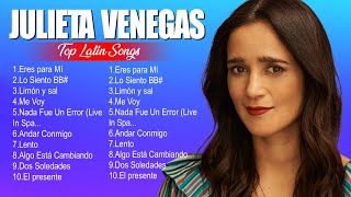 Julieta Venegas Latin Songs Playlist Full Album  Best Songs Collection Of All Time [upl. by Ray]