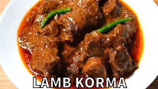 LAMB KORMA Step By Step Guide IN ENGLISH  How To Make Korma [upl. by Nicholson]