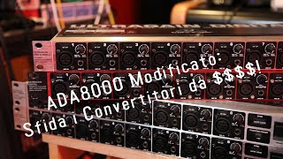 Behringer ADA8000 Modificato Sfida i Convertitori da Migliaia di Euro [upl. by Gina]