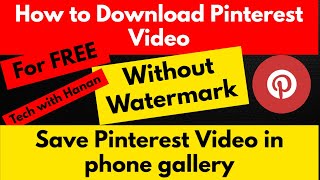 How to Download Pinterest Video without Watermark [upl. by Osrock]