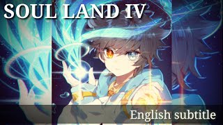 Soul Land IV Chapter 159 English sub [upl. by Verdha334]