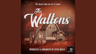 The Waltons Main Theme From quotThe Waltonsquot [upl. by Ollie890]