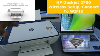 HP Deskjet 2700 Wireless Setup Connect To WIFI [upl. by Lladnek]