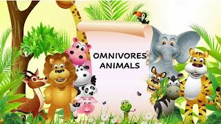 OMNIVORES Types of Animal PART3 [upl. by Japeth]