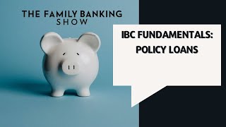 IBC Fundamentals  Policy Loans [upl. by Tab]