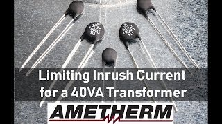 Limiting Inrush Current for a 40VA Transformer [upl. by Zena387]