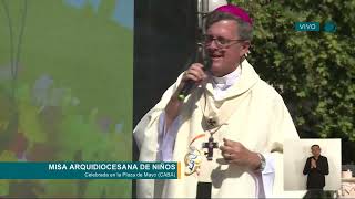 Homilía Mons Jorge García Cuerva en la Misa Arquidiocesana de Niños [upl. by Nivlac359]