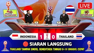 🔴 LIVE 1930 WIB  TIMNAS INDONESIA VS THAILAND • FINAL • PIALA AFF U19 2024 • BERITA TIMNAS [upl. by Natehc]