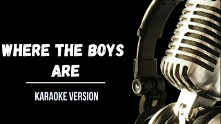 Where The Boys Are  Connie Francis Karaoke version [upl. by Adihahs634]