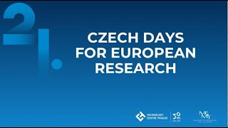 21st CZECH DAYS FOR EUROPEAN RESEARCH [upl. by Diehl654]