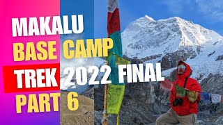 Makalu Base Camp Trek 2022 [upl. by Harris]