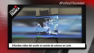 Difunden video del asalto al camión de valores en León [upl. by Clem938]