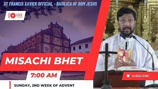 7 AM  Konkani Mass Sunday Advent week 2  Basilica of Bom Jesus  10 December 2023 [upl. by Roshan]