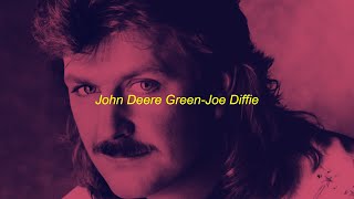 JOHN DEERE GREEN JOE DIFFIE slowedreverb [upl. by Ayhtak]