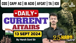 13 Sep Current Affairs for AFCATCDSCAPF 2024  GK  GS Special and Current Affairs By Harsh Sir [upl. by Corneille]