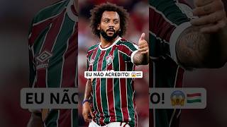 😱🇭🇺 Marcelo fired from Fluminese  Shorts [upl. by Aniuqahs]