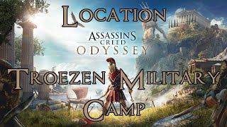 Assassins Creed Odyssey Troezen Military Camp Argolis Location 100 Completion [upl. by Bronk]