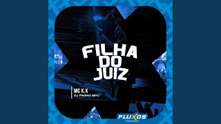 Filha do Juiz [upl. by Halilak399]