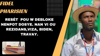 RESÉT POU W DEBLOKE NENPOT DOSYE NAN VI OU REZIDANSVIZA BIDEN TRAVAY [upl. by Muscolo]