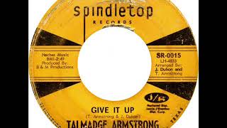 Talmadge Armstrong and the Escotts  Give It Up [upl. by Constantia]