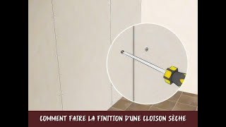 Comment faire la finition dune cloison sèche [upl. by Karolina]