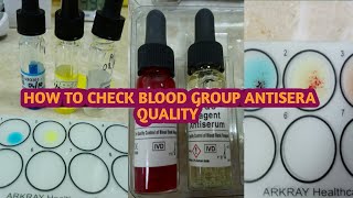 How to check blood group antisera quality by using blood group controlforward groupingEasy way [upl. by Ellicul]