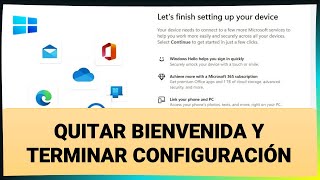 Quitar Mensajes PostActualización De Bienvenida Y Terminar Configuración 💻 Windows 11 [upl. by Kariotta359]