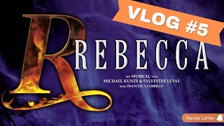 VLOG 5 REBECCA das musical  PREMIÈRE [upl. by Meensat875]